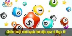 Chiến thuật chơi bạch thủ hiệu quả từ thực tế
